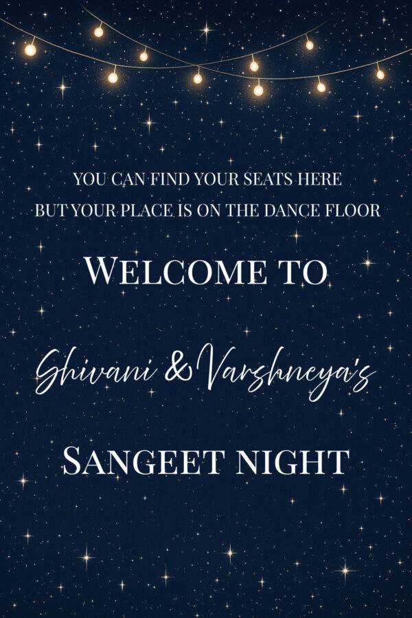 Shivani-Sangeet-Night Welcome Board – Sangeet